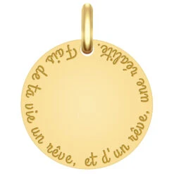 Médaille Fais De Ta Vie Un Rêve - Or Jaune 18cts